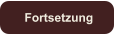 Fortsetzung